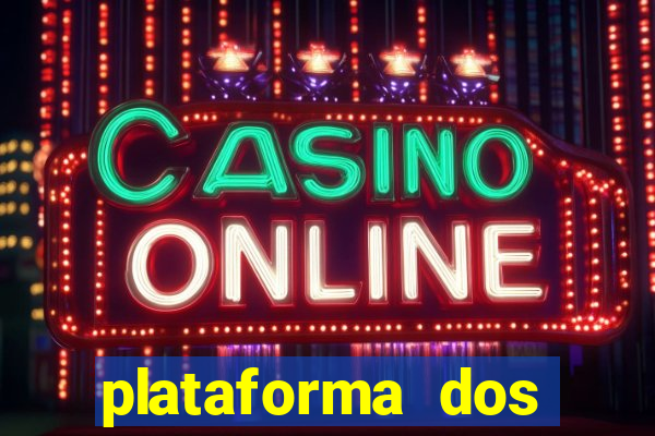 plataforma dos famosos jogos